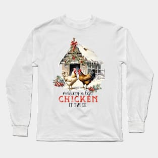 Christmas Farm Quote Long Sleeve T-Shirt